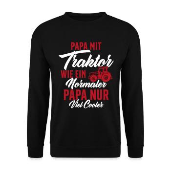 papa nit traktor wie ein normaler - Unisex Pullover - Schwarz - Vorne - Alina (178cm) & Michal (187cm)