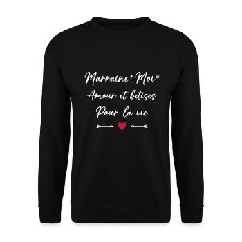 Filleule Amour et bêtises pour la vie marraine - Sweat-shirt Unisexe - noir - Devant - Alina (178cm) & Michal (187cm)