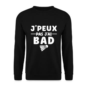 Je Peux Pas J'ai Badminton - Sweat-shirt Unisexe - noir - Devant - Alina (178cm) & Michal (187cm)