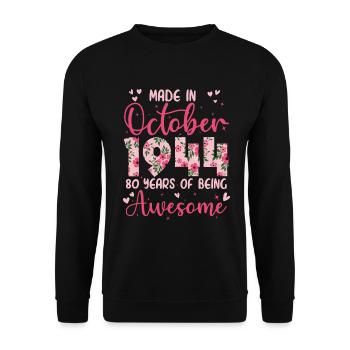 Octobre 1944 Anniversaire 80 Ans Pour Femmes - Sweat-shirt Unisexe - noir - Devant - Alina (178cm) & Michal (187cm)