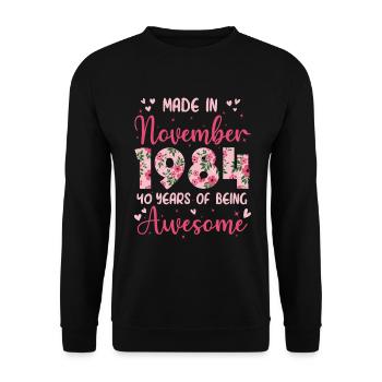November 1984 Women's 40th Anniversary - Unisex Sweatshirt - black - Front - Alina (178cm) & Michal (187cm)