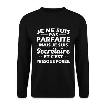 Pas Parfaite mais Je suis Secrétaire Femme Cadeau - Sweat-shirt Unisexe - noir - Devant - Alina (178cm) & Michal (187cm)