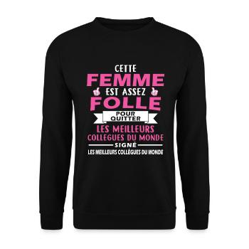 Mad Woman verlässt Kollegen - Unisex Pullover - Schwarz - Vorne - Alina (178cm) & Michal (187cm)