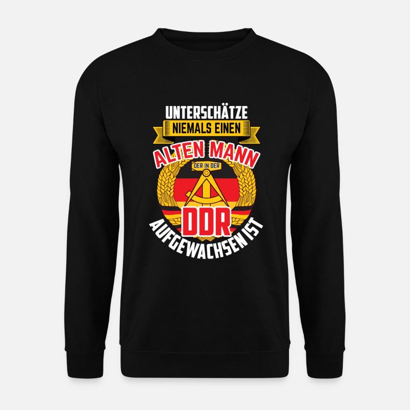 Unterschätz Niemals Alten Mann DDR Ostdeutschland - Unisex Pullover - Schwarz