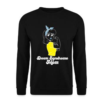 Down Syndrome Mom Awareness Rosie The Riveter - Unisex Sweatshirt - black - Front - Alina (178cm) & Michal (187cm)