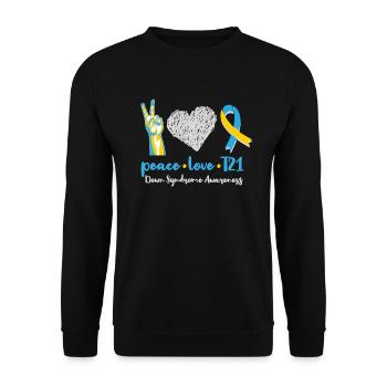 Peace Love T21 Sensibilisation au syndrome de Down Sped Teache - Sweat-shirt Unisexe - noir - Devant - Alina (178cm) & Michal (187cm)