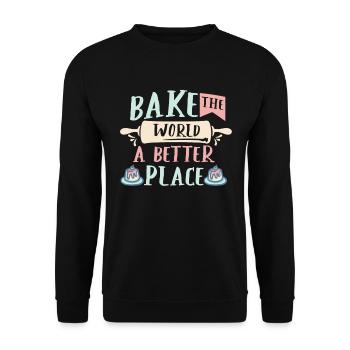 Bake The World A Better Place Cake Artist Baker Cu - Sweat-shirt Unisexe - noir - Devant - Alina (178cm) & Michal (187cm)