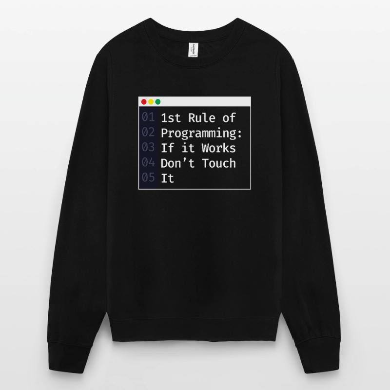 1ère règle de programmation du codage du programmeur Sweat-shirt Unisexe