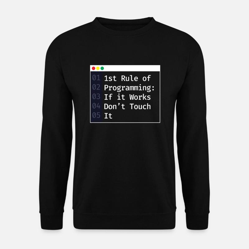 1st Rule Of Programming Programmierer Coding - Unisex Pullover - Schwarz