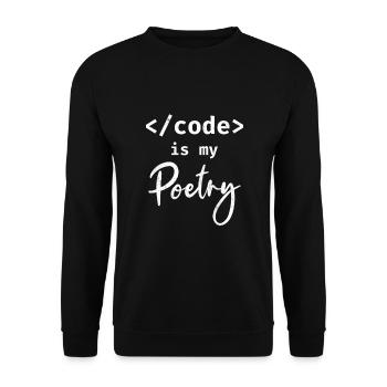 Code Is My Poetry Programmer Coding - Unisex Sweatshirt - black - Front - Alina (178cm) & Michal (187cm)