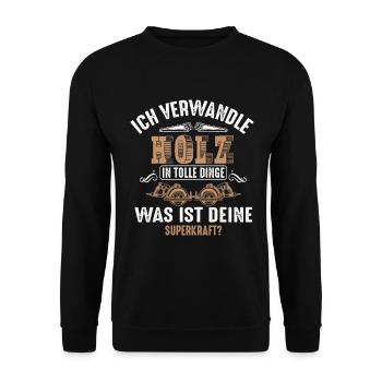 Je transforme le bois en choses merveilleuses | Menuisier bois - Sweat-shirt Unisexe - noir - Devant - Alina (178cm) & Michal (187cm)