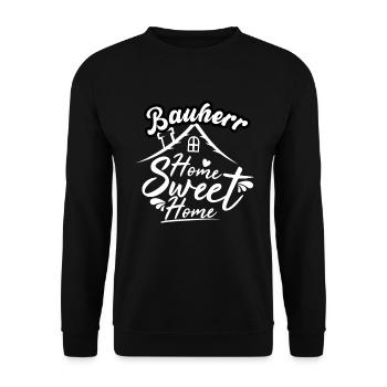 Bauherr Bauherrin Bauherren Geschenk - Unisex Pullover - Schwarz - Vorne - Alina (178cm) & Michal (187cm)