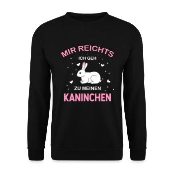 DESIGN Mir reichts ich geh zu meinen Kaninchen - Unisex Pullover - Schwarz - Vorne - Alina (178cm) & Michal (187cm)