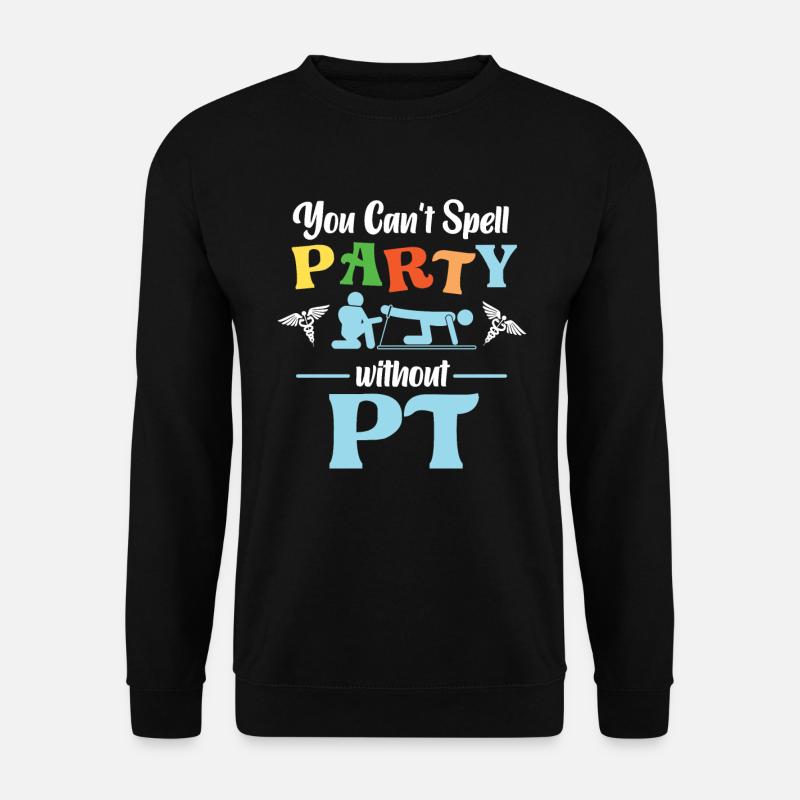 Physical Therapist Therapy - Unisex Pullover - Schwarz