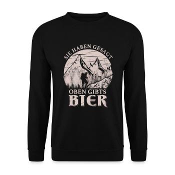 Sie haben gesagt oben gibts Bier Wanderer Wandern - Unisex Pullover - Schwarz - Vorne - Alina (178cm) & Michal (187cm)