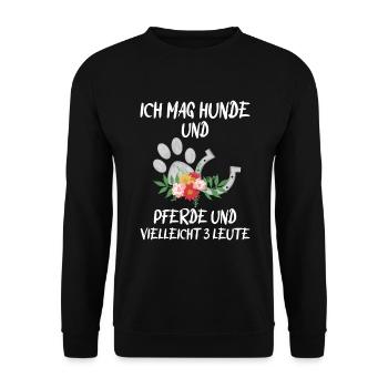 Ich mag Hunde und Pferde und vielleicht 3 Leute - Unisex Pullover - Schwarz - Vorne - Alina (178cm) & Michal (187cm)