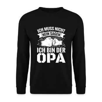 Ich muss nicht nein sagen ich bin der Opa - Unisex Pullover - Schwarz - Vorne - Alina (178cm) & Michal (187cm)