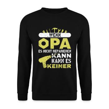 Wenn Opa es nicht reparieren kann Großvater - Unisex Pullover - Schwarz - Vorne - Alina (178cm) & Michal (187cm)