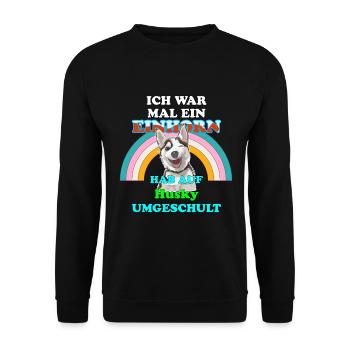 Husky Hund Husky war mal ein Einhorn - Unisex Pullover - Schwarz - Vorne - Alina (178cm) & Michal (187cm)