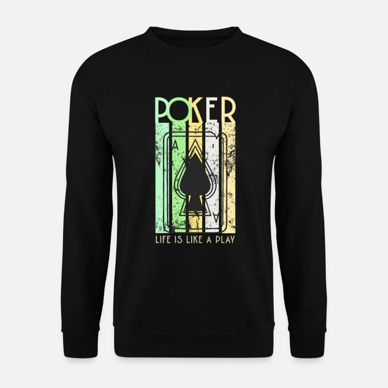 Poker Player Design - Unisex Pullover - Schwarz