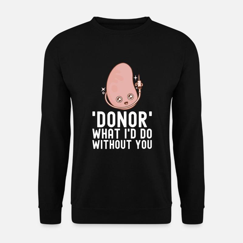 Kidney donor - Unisex Sweatshirt - black
