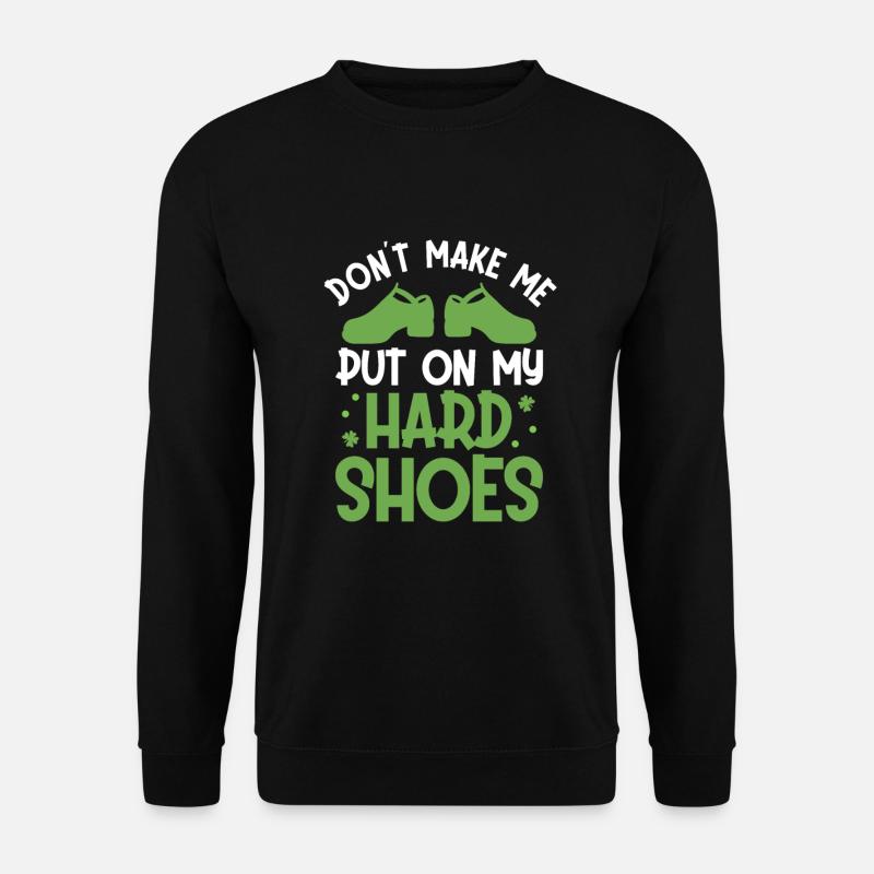 Irish Dance St. Patrick's Dance - Unisex Sweatshirt - black