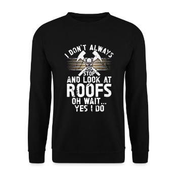 Roofer -Roof house repairs - Unisex Sweatshirt - black - Front - Alina (178cm) & Michal (187cm)