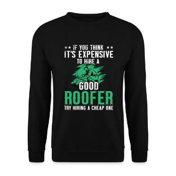 Roofer -Roof house repairs - Unisex Sweatshirt - black - Front - Alina (178cm) & Michal (187cm)