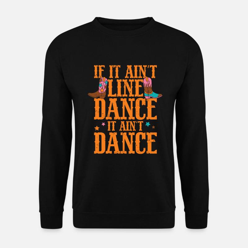 Line Dancing Cowboy Boots Western - Unisex Pullover - Schwarz