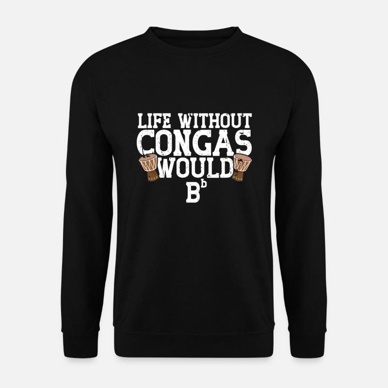 Conga Drum Musician Drumline - Unisex Sweatshirt - black