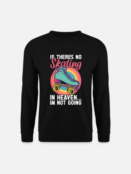Roller skates - Unisex Sweatshirt - black
