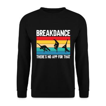Break Dancing - Unisex Sweatshirt - black - Front - Alina (178cm) & Michal (187cm)