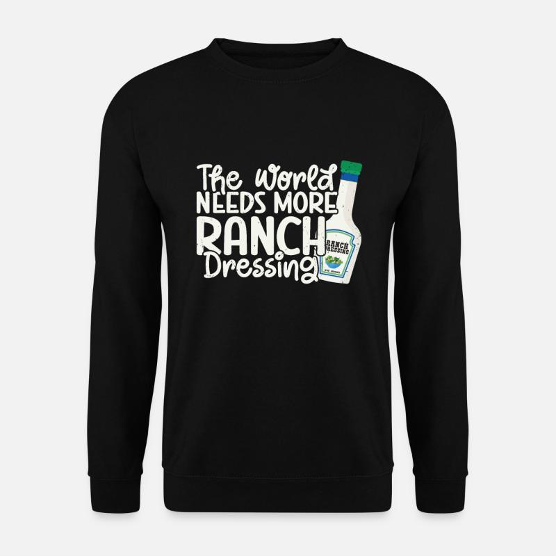 Ranch -Dressing -Ranch -Salatdressing - Unisex Pullover - Schwarz
