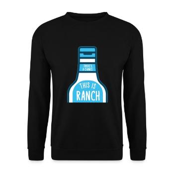 Ranch -Dressing -Ranch -Salatdressing - Unisex Pullover - Schwarz - Vorne - Alina (178cm) & Michal (187cm)
