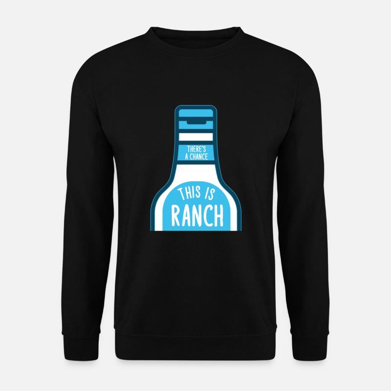 Ranch -Dressing -Ranch -Salatdressing - Unisex Pullover - Schwarz