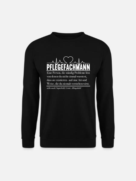Spruch Pflegefachmann Altenpflege Pflegeleben - Unisex Pullover - Schwarz