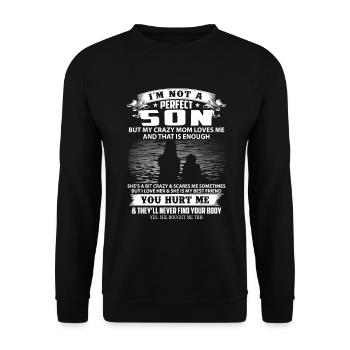 Ich bin kein perfekter Sohn, aber meine Mutter liebt mich - Unisex Pullover - Schwarz - Vorne - Alina (178cm) & Michal (187cm)
