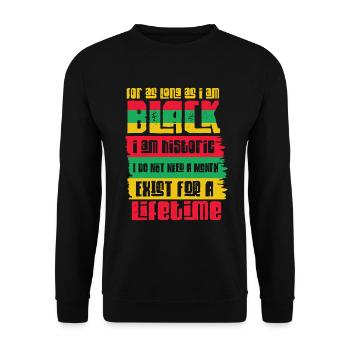 Schwarze Geschichte Monat Juneteenth Afroamerikane - Unisex Pullover - Schwarz - Vorne - Alina (178cm) & Michal (187cm)