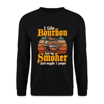 I Like My Bourbon And My Smoker And Maybe 3 People - Unisex Sweatshirt - black - Front - Alina (178cm) & Michal (187cm)