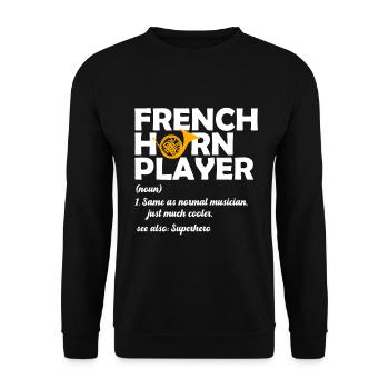 Französischer Horn -Spieler Hornist Messing Musik - Unisex Pullover - Schwarz - Vorne - Alina (178cm) & Michal (187cm)