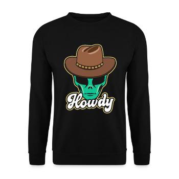 Howdy Alien Cowboy Space UFO Funny Western Rodeo - Unisex Pullover - Schwarz - Vorne - Alina (178cm) & Michal (187cm)