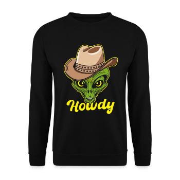 Howdy Alien Cowboy Space UFO Funny Western Rodeo - Unisex Pullover - Schwarz - Vorne - Alina (178cm) & Michal (187cm)