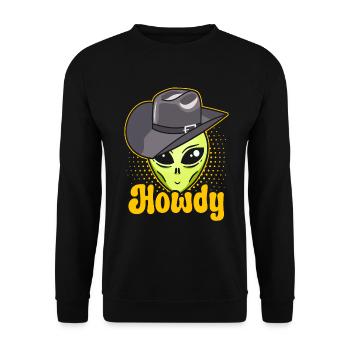 Howdy Alien Cowboy Space UFO Funny Western Rodeo - Unisex Pullover - Schwarz - Vorne - Alina (178cm) & Michal (187cm)