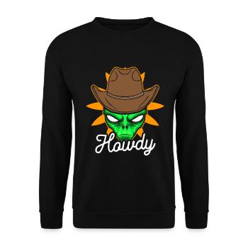 Howdy Alien Cowboy Space UFO Funny Western Rodeo - Unisex Pullover - Schwarz - Vorne - Alina (178cm) & Michal (187cm)