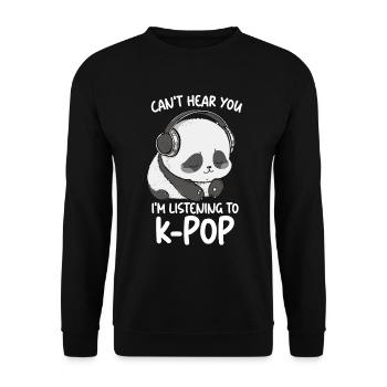 Can't Hear You I'm Listening Kpop Merchandise - Unisex Pullover - Schwarz - Vorne - Alina (178cm) & Michal (187cm)