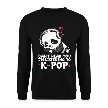 Can't Hear You I'm Listening Kpop Merchandise - Unisex Pullover - Schwarz - Vorne - Alina (178cm) & Michal (187cm)