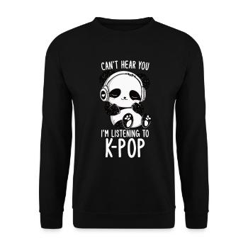 Can't Hear You I'm Listening Kpop Merchandise - Unisex Pullover - Schwarz - Vorne - Alina (178cm) & Michal (187cm)