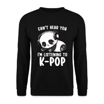 Can't Hear You I'm Listening Kpop Merchandise - Unisex Pullover - Schwarz - Vorne - Alina (178cm) & Michal (187cm)