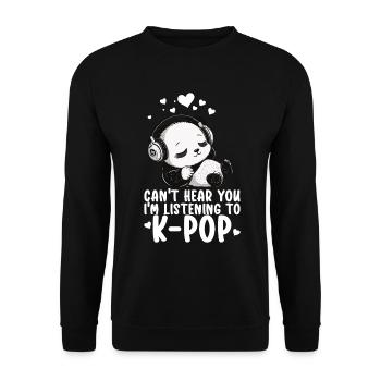 Can't Hear You I'm Listening Kpop Merchandise - Unisex Pullover - Schwarz - Vorne - Alina (178cm) & Michal (187cm)