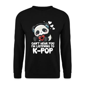 Can't Hear You I'm Listening Kpop Merchandise - Unisex Pullover - Schwarz - Vorne - Alina (178cm) & Michal (187cm)